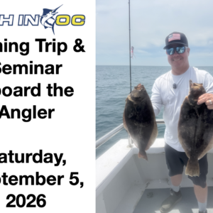Fish in OC Fishing Trip and Seminar - September 5, 2026